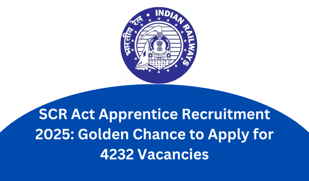 SCR Act Apprentice Recruitment 2025: Golden Chance to Apply for 4232 Vacancies